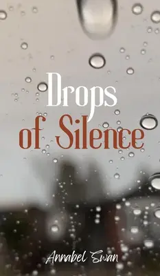 Krople ciszy - Drops of Silence