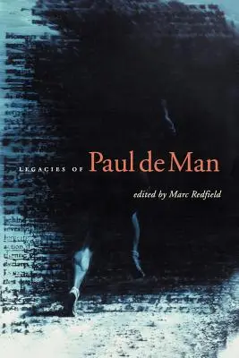 Dziedzictwo Paula de Mana - Legacies of Paul de Man