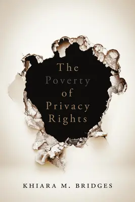 Ubóstwo praw do prywatności - The Poverty of Privacy Rights