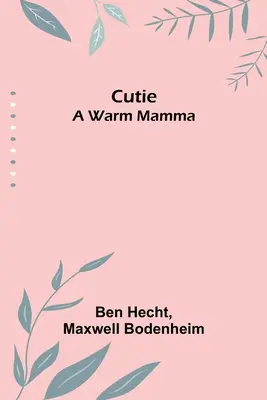 Cutie: Ciepła mamuśka - Cutie: A Warm Mamma
