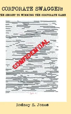 Corporate Swagger: Sekret zwycięstwa w korporacyjnej grze - Corporate Swagger: The Secret to Winning the Corporate Game