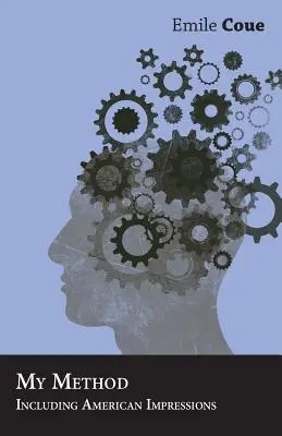 Moja metoda - w tym amerykańskie impresje - My Method - Including American Impressions