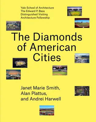 Diamenty amerykańskich miast - The Diamonds of American Cities