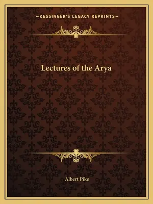 Wykłady Aryi - Lectures of the Arya