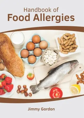 Podręcznik alergii pokarmowych - Handbook of Food Allergies