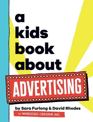 Książka dla dzieci o reklamie - A Kids Book About Advertising