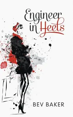 Inżynier na obcasach - Engineer in Heels
