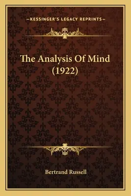 Analiza umysłu (1922) - The Analysis Of Mind (1922)