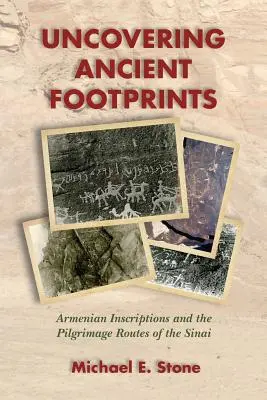 Odkrywanie starożytnych śladów: Ormiańskie inskrypcje i szlaki pielgrzymkowe Synaju - Uncovering Ancient Footprints: Armenian Inscriptions and the Pilgrimage Routes of the Sinai