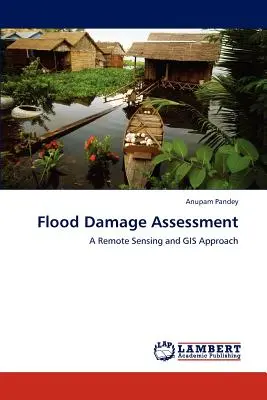 Ocena szkód powodziowych - Flood Damage Assessment