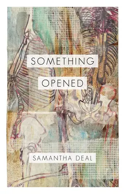 Coś otwartego - Something Opened