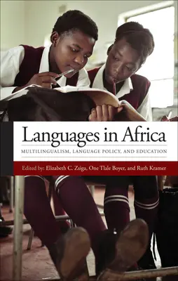 Języki w Afryce: wielojęzyczność, polityka językowa i edukacja - Languages in Africa: Multilingualism, Language Policy, and Education