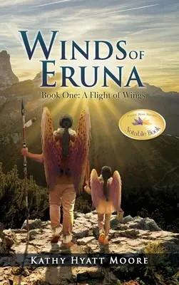 Winds of Eruna, Book One