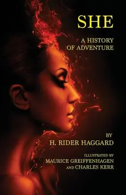Ona: Historia przygody - She: A History of Adventure
