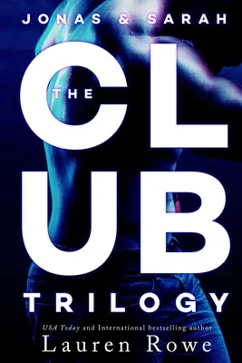 Trylogia klubowa - The Club Trilogy