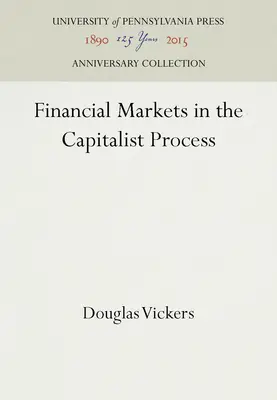 Rynki finansowe w procesie kapitalistycznym - Financial Markets in the Capitalist Process