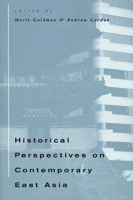 Historyczne perspektywy współczesnej Azji Wschodniej - Historical Perspectives on Contemporary East Asia