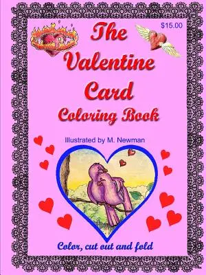 Kolorowanka z kartkami walentynkowymi - The Valentine Card Coloring Book