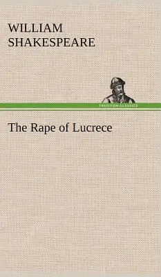 Gwałt na Lukrecji - The Rape of Lucrece