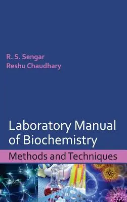 Podręcznik laboratoryjny biochemii: Metody i techniki - Laboratory Manual of Biochemistry: Methods and Techniques