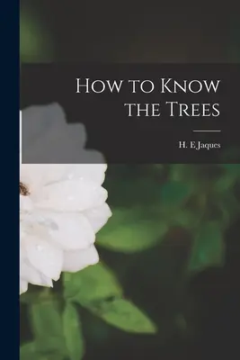 Jak poznać drzewa - How to Know the Trees