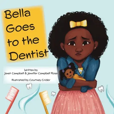 Bella idzie do dentysty - Bella Goes to the Dentist