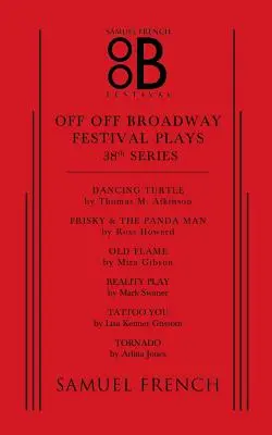 Off Broadway Festival Plays, 38. seria - Off Off Broadway Festival Plays, 38th Series