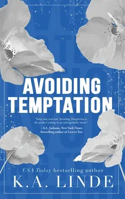 Unikanie pokus (wydanie specjalne w twardej oprawie) - Avoiding Temptation (Special Edition Hardcover)