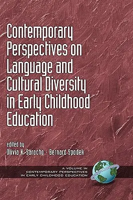 Współczesne perspektywy języka i różnorodności kulturowej we wczesnej edukacji (Hc) - Contemporary Perspectives on Language and Cultural Diversity in Early Childhood Education (Hc)