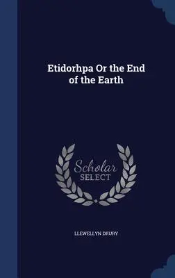 Etidorhpa albo koniec ziemi - Etidorhpa Or the End of the Earth