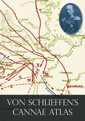 Atlas „Kanna Von Schlieffena” - Von Schlieffen's Cannae