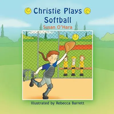 Christie gra w softball - Christie Plays Softball
