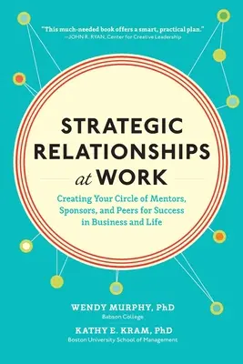 Strategiczne relacje w pracy (Pb) - Strategic Relationships at Work (Pb)