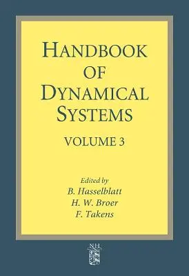 Podręcznik systemów dynamicznych: Tom 3 - Handbook of Dynamical Systems: Volume 3