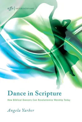 Taniec w Piśmie Świętym: Jak biblijni tancerze mogą dziś zrewolucjonizować kult - Dance in Scripture: How Biblical Dancers Can Revolutionize Worship Today