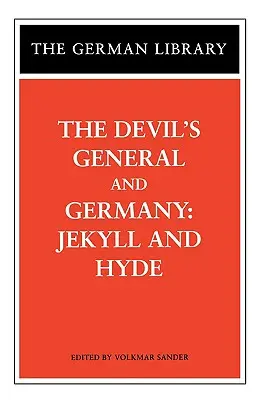 Diabelski generał i Niemcy: Jekyll i Hyde - The Devil's General and Germany: Jekyll and Hyde