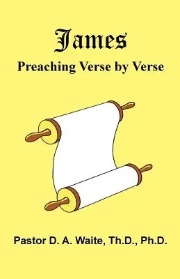 Jakuba: Głoszenie werset po wersecie - James: Preaching Verse-by-Verse