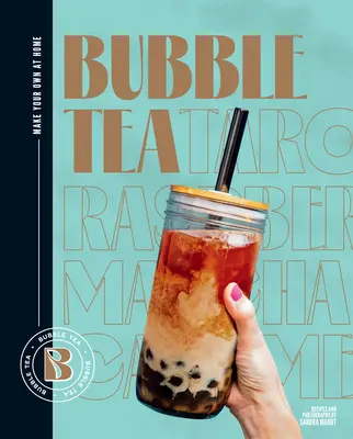 Bubble Tea: Zrób własną w domu - Bubble Tea: Make Your Own at Home