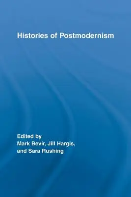 Historie postmodernizmu - Histories of Postmodernism