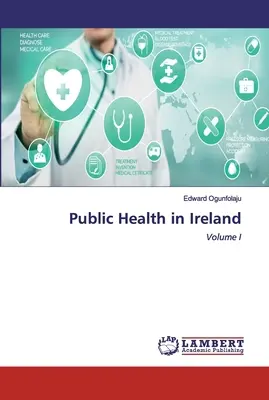 Zdrowie publiczne w Irlandii - Public Health in Ireland