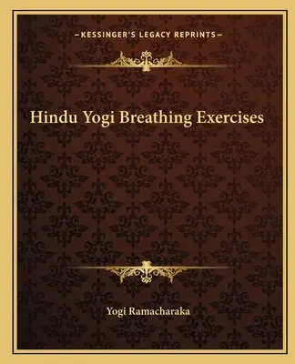 Ćwiczenia oddechowe hinduskiego jogina - Hindu Yogi Breathing Exercises