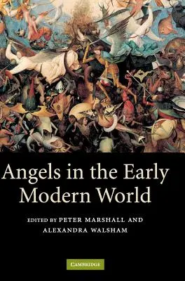 Anioły we wczesnonowożytnym świecie - Angels in the Early Modern World