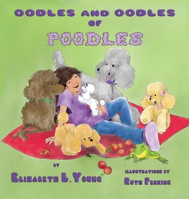 Dziesiątki i dziesiątki pudli - Oodles and Oodles of Poodles