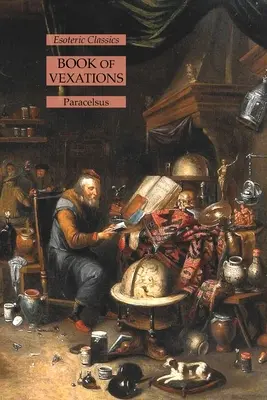 Księga udręk: Klasyka ezoteryki - Book of Vexations: Esoteric Classics