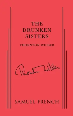 Pijane siostry - The Drunken Sisters