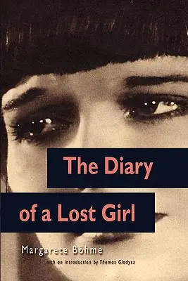 Pamiętnik zaginionej dziewczyny (Louise Brooks Edition) - The Diary of a Lost Girl (Louise Brooks Edition)