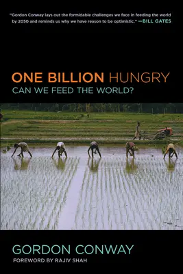 Miliard głodujących: Czy możemy wyżywić świat? - One Billion Hungry: Can We Feed the World?