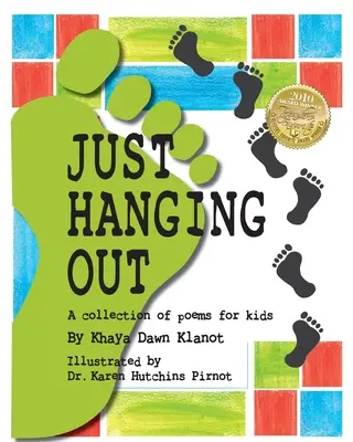 Just Hanging Out, zbiór wierszy dla dzieci - Just Hanging Out, a Collection of Poems for Kids