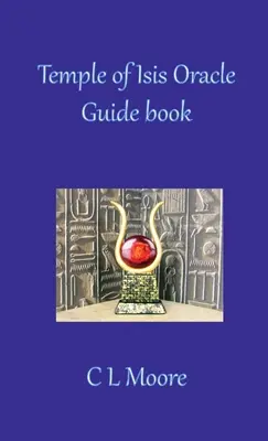 Przewodnik po świątyni Izydy - Temple of Isis Oracle Guide Book