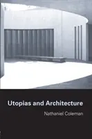 Utopie i architektura - Utopias and Architecture